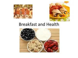 Breakfast and Health: Why It Matters