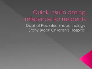 Pediatric Endocrinology Insulin Dosing Guide