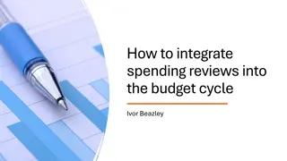 Integrating Spending Reviews into the Budget Cycle: Best Practices and Recommendations