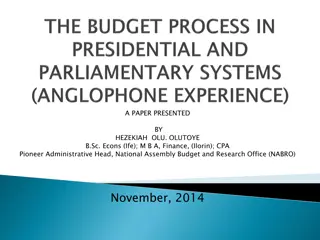 Comparative Analysis of Presidential and Parliamentary Budgeting Systems in Anglophone Countries