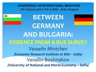 Study on Bulgarian Migration to Germany: Evidence from a Bus Survey