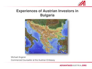 Austrian Investors' Experiences in Bulgaria - Opportunities and Expectations