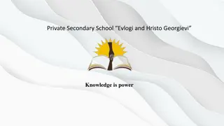 Private Secondary School Evlogi and Hristo Georgievi - Empowering Education in Bulgaria