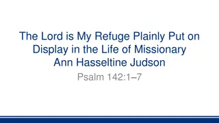 The Lord is My Refuge: The Inspiring Life of Missionary Ann Hasseltine Judson