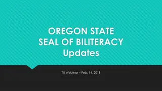 Updates on Oregon State Seal of Biliteracy and Implementation Progress