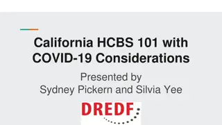 California HCBS 101 with COVID-19 Considerations Overview