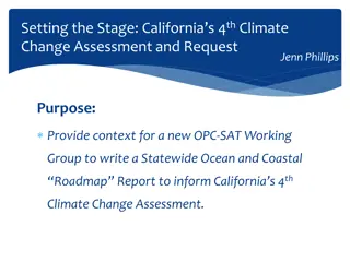 Addressing Climate Change Impacts in California: 4th Assessment Overview