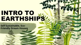 Dive into Earthships: Sustainable, Eco-Friendly Dream Houses