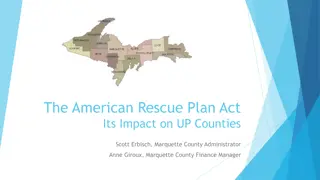 The American Rescue Plan Act (ARPA) and Its Impact on Michigan Counties