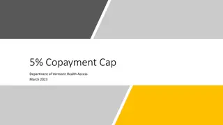 Improving Copayment Tracking for Vermont Medicaid Members