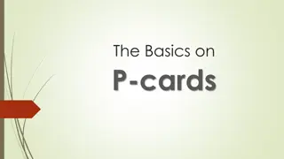 P-Cards: Guidelines and Procedures for Efficient Use