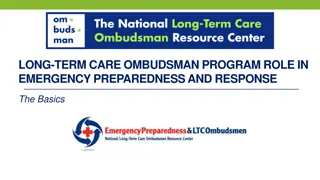 Long-Term Care Ombudsman Program: Role in Emergency Preparedness and Response