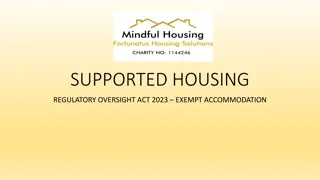 Addressing Issues in Supported Housing: Exempt Accommodation Oversight Act of 2023