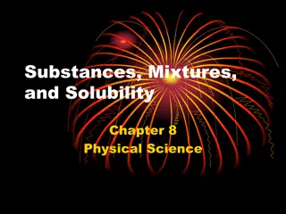 Substances, Mixtures, and Solubility in Physical Science