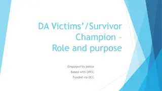 DA Victims/Survivor Champion Role and Purpose in Durham and Darlington