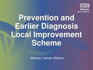 Wessex Cancer Alliance Local Improvement Scheme for Cancer Prevention and Early Diagnosis