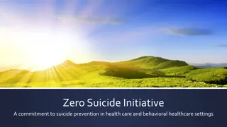 Zero Suicide Initiative: A Commitment to Suicide Prevention in Healthcare Settings