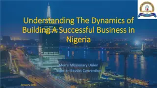 Understanding the Dynamics of Building a Successful Business in Nigeria