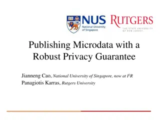 Ensuring Privacy in Microdata Publishing