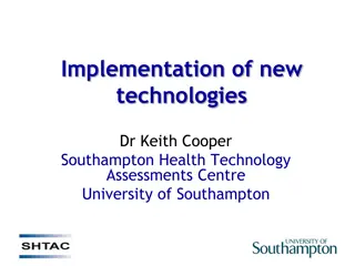 Evidence-Based Decision Making for Health Technology Implementation