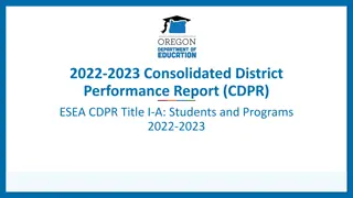 2022-2023 Consolidated District Performance Report (CDPR) Overview