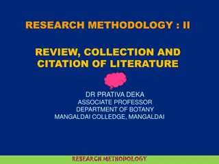 Review, Collection, and Citation of Literature in Research Methodology