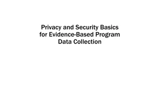 Privacy and Security Basics for Evidence-Based Program Data Collection