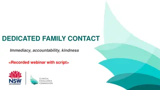 Dedicated Family Contact: Improving Communication and Support in Healthcare Settings