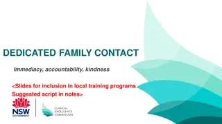 Dedicated Family Contact: Facilitating Communication and Support