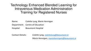 Technology-Enhanced Blended Learning for IV Medication Administration Training