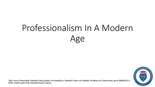 Evolution of Professionalism in the Modern Age: A Comprehensive Workshop