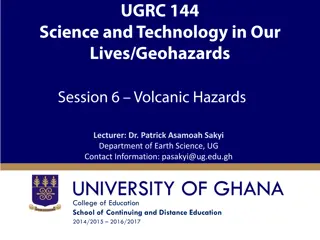 Volcanic Hazards: Session Overview by Dr. Patrick Asamoah Sakyi