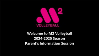 M2 Volleyball 2024-2025 Season Parent Information Session Highlights