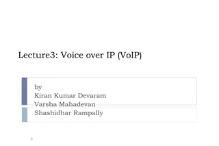 Voice over IP (VoIP) Technology