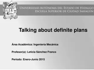 Talking About Definite Plans in Academic Context: Mechanical Engineering Course with Professor Leticia Sánchez Franco (Jan-Jun 2015)