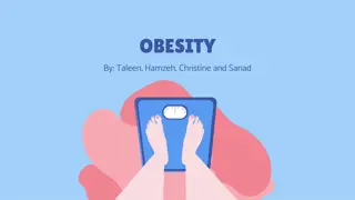 Obesity: Causes, Consequences, and Solutions