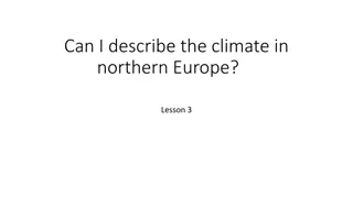 Climate and Lifestyle in Northern Europe