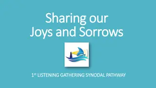 Pathway of Sharing Joys and Sorrows: A Synodal Gathering