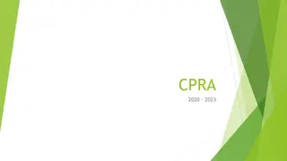 Consumer Privacy Rights and Regulations Act (CPRA) Overview