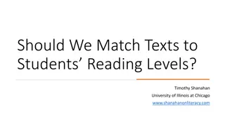 Reconsidering the Matching of Texts to Students' Reading Levels