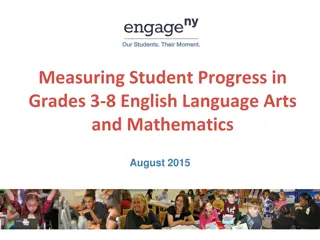 Student Progress in English Language Arts and Mathematics