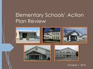 Elementary Schools Action Plan Review - Achieving Common Goals