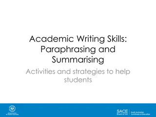 Mastering Academic Writing: Paraphrasing and Summarising Techniques