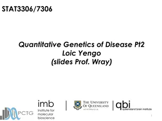 Understanding Quantitative Genetics of Disease - Part 2