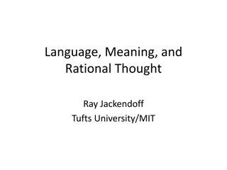 Exploring Language, Meaning, and Rational Thought in Cognitive Science