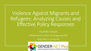 Analyzing Causes of Violence Against Migrants and Refugees