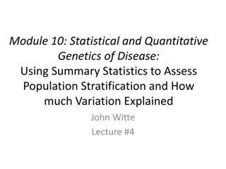 Statistical and Quantitative Genetics of Disease: Understanding Population Stratification