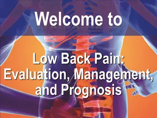 Low Back Pain Evaluation and Management