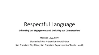 Enhancing Conversations with Respectful Language in HIV Prevention