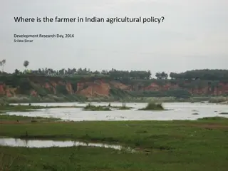 The Role of Farmers in Indian Agricultural Policy Evolution